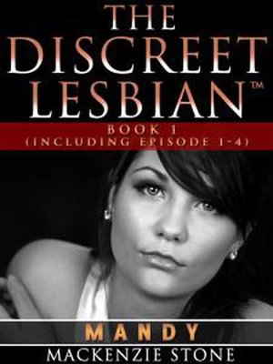 cover image of The Discreet Lesbian ~ Episodes 1- 4